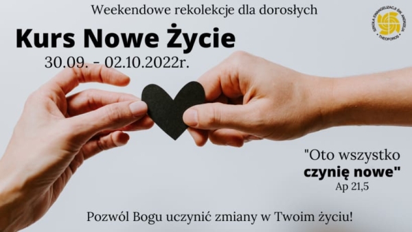 Kurs Nowe Życie - 30.09 - 02.10.2022
